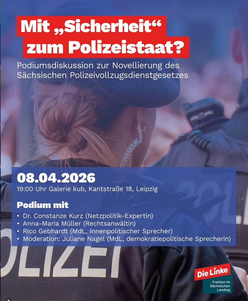 „Mit Sicherheit“ zum Polizeistaat?“ Podiumsdiskussion zur Novellierung des Sächsischen Polizeivollzugsdienstgesetzes